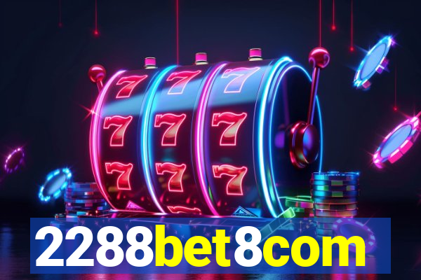 2288bet8com