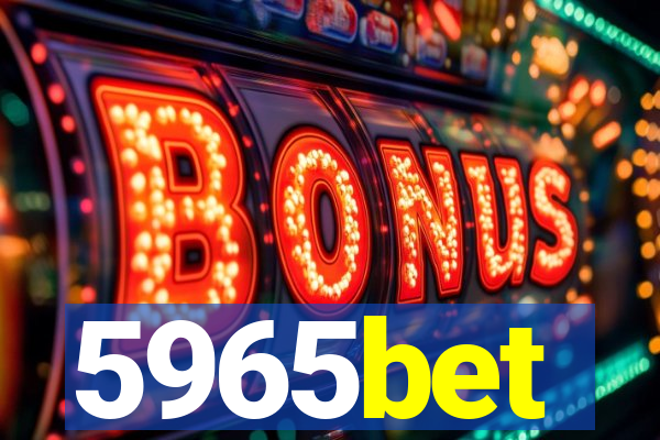 5965bet