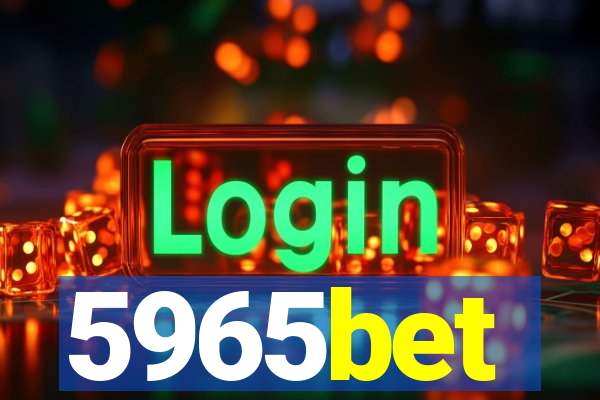 5965bet