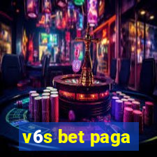 v6s bet paga