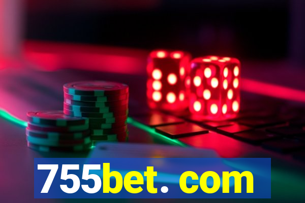 755bet. com