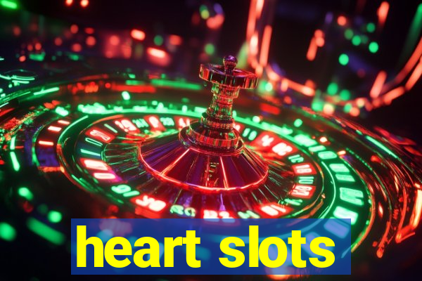 heart slots