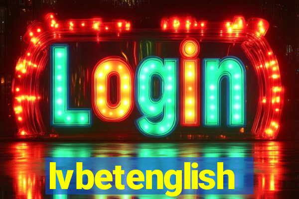 lvbetenglish