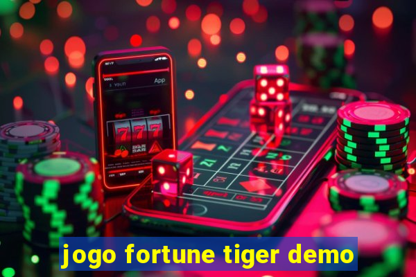 jogo fortune tiger demo