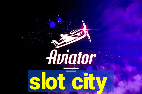 slot city