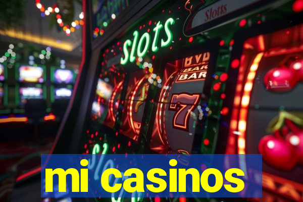 mi casinos