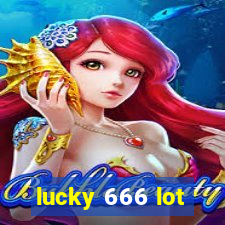 lucky 666 lot