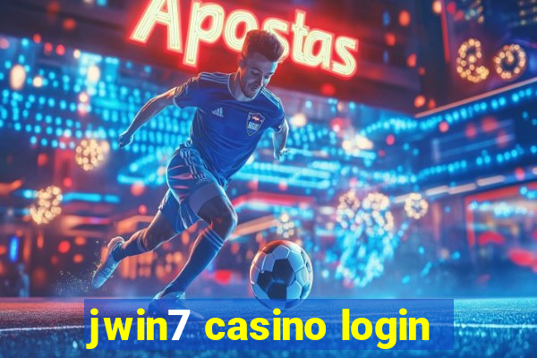 jwin7 casino login