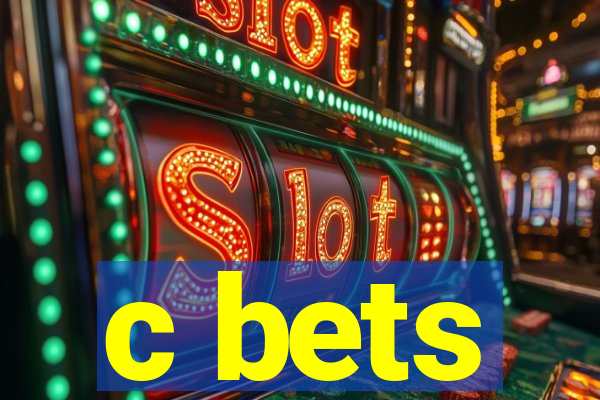 c bets