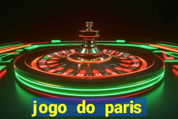 jogo do paris saint-germain onde assistir