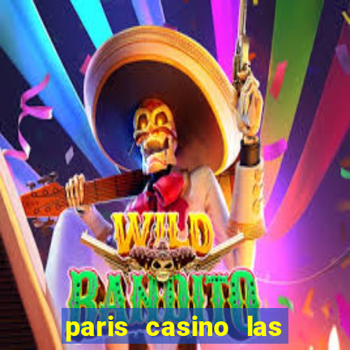 paris casino las vegas restaurants