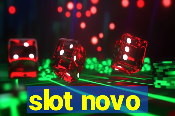 slot novo