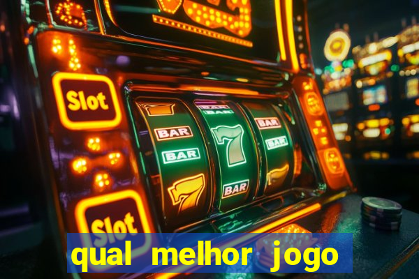 qual melhor jogo do cassino betano