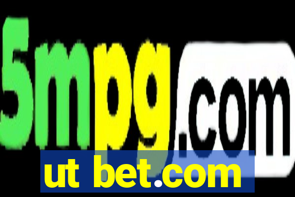 ut bet.com