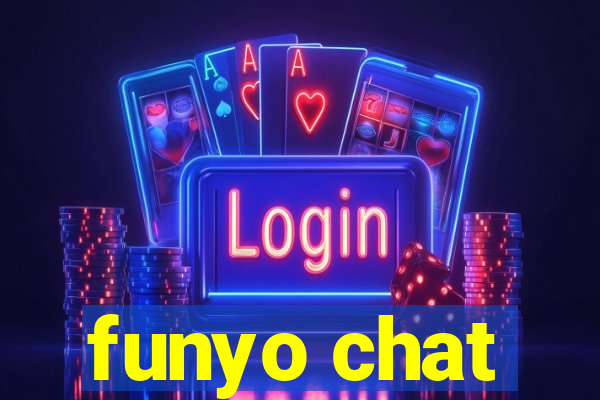 funyo chat