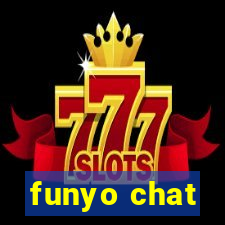 funyo chat