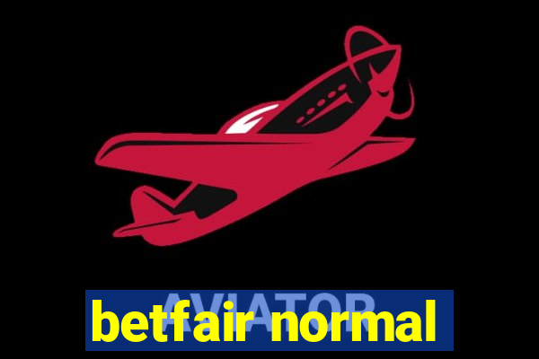 betfair normal