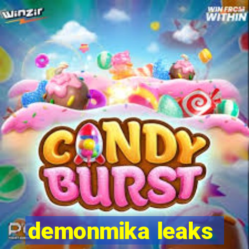 demonmika leaks