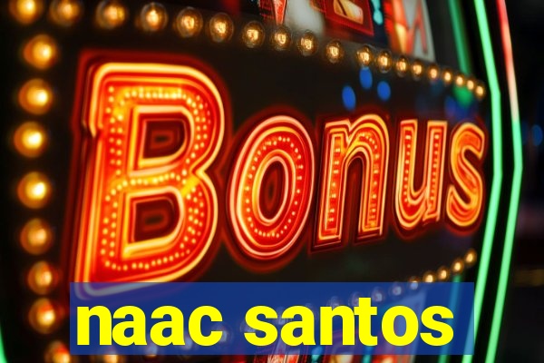 naac santos