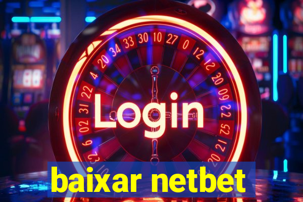 baixar netbet