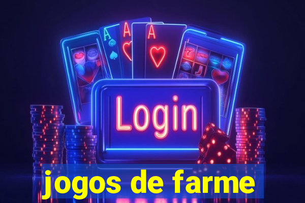 jogos de farme