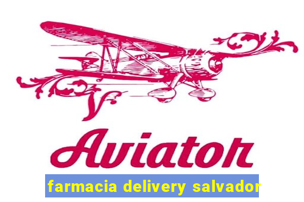 farmacia delivery salvador