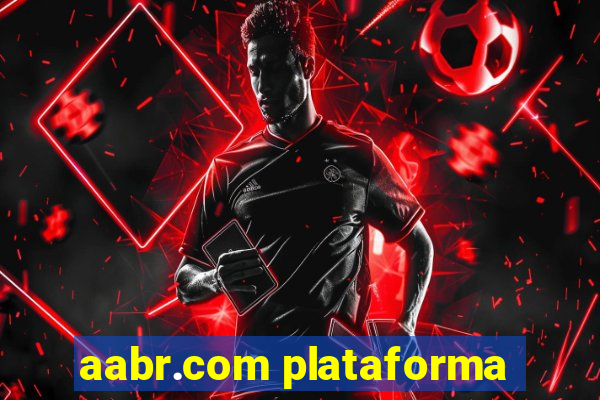 aabr.com plataforma