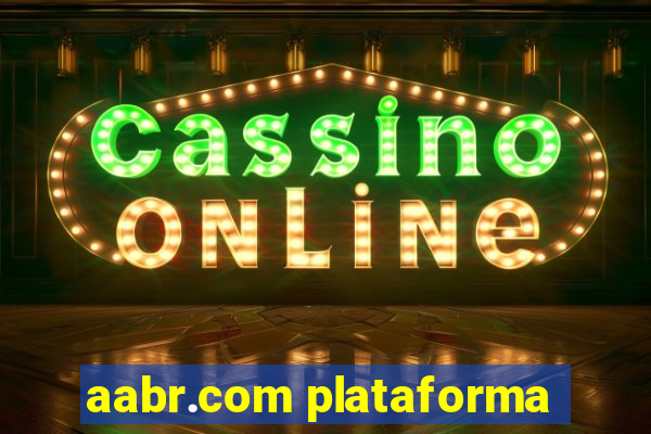 aabr.com plataforma