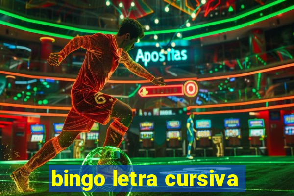 bingo letra cursiva