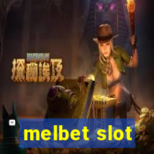 melbet slot