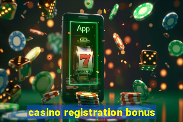 casino registration bonus