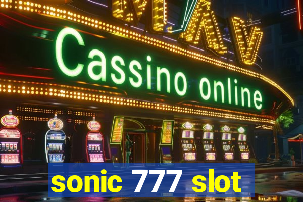 sonic 777 slot