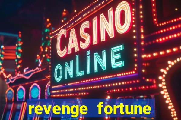 revenge fortune tiger 2