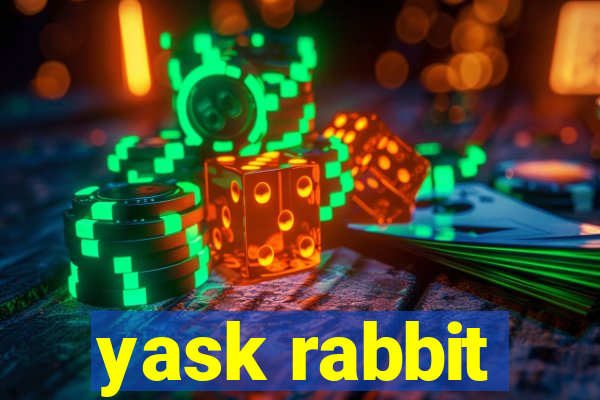 yask rabbit