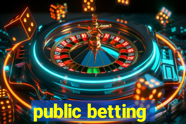 public betting