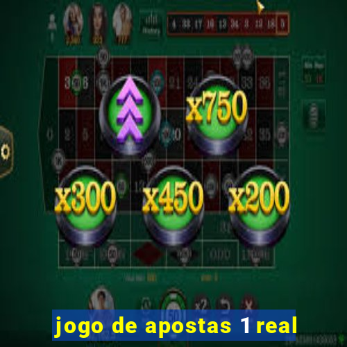 jogo de apostas 1 real