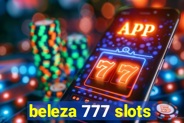 beleza 777 slots