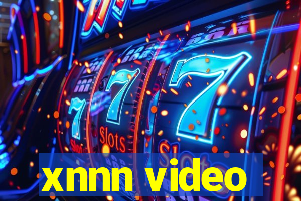 xnnn video