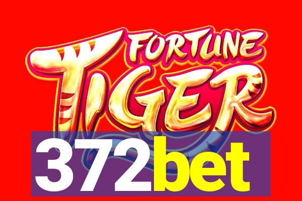 372bet