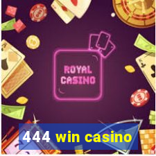 444 win casino