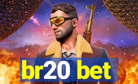 br20 bet