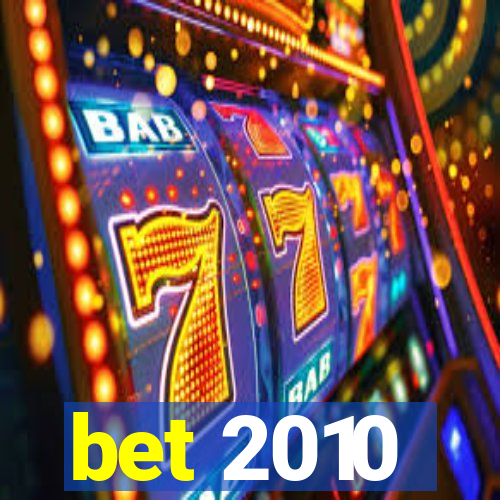 bet 2010