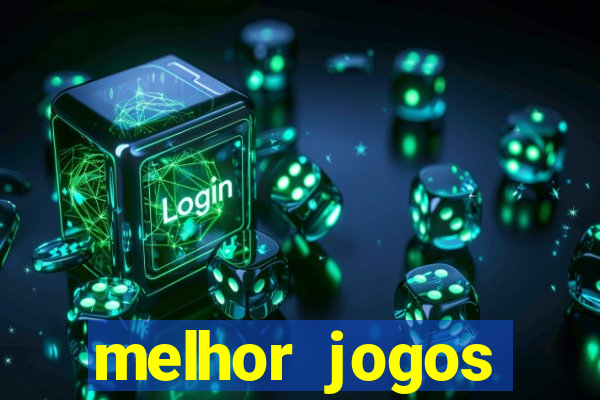 melhor jogos offline para android