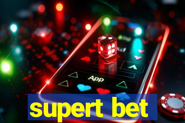 supert bet