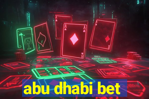 abu dhabi bet