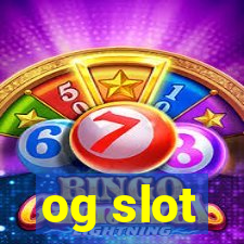 og slot