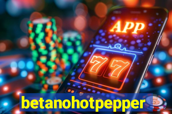 betanohotpepper