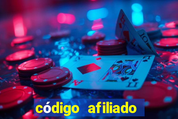 código afiliado estrela bet