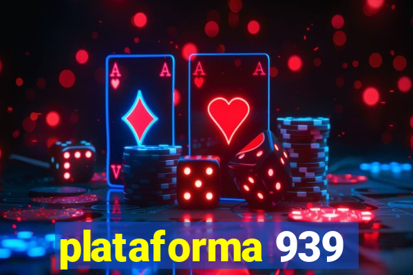 plataforma 939