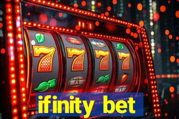 ifinity bet